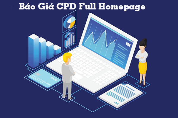 Báo giá CPD Full Homepage – Giải pháp quảng cáo định dạng mới của Admicro