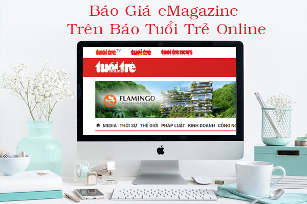 Báo giá eMagazine trên báo Tuổi trẻ Online