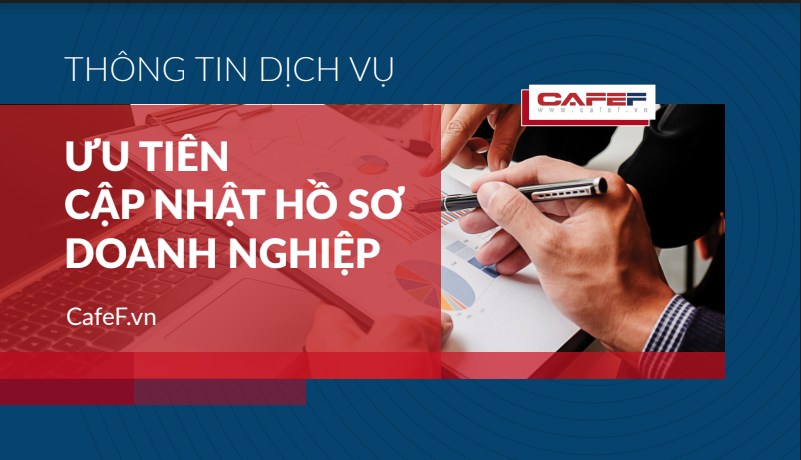 Tìm hiểu ngay Gói cập nhật hồ sơ doanh nghiệp trên CafeF vô cùng hấp dẫn