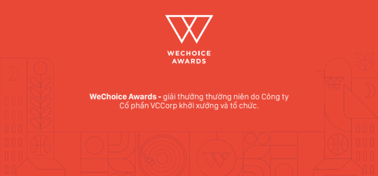 Wechoice Awards: Sự kiện truyền cảm hứng vô cùng nhân văn, ý nghĩa